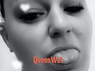 QueenWet