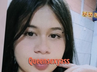 Queensexyass