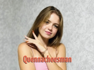Quennacheesman