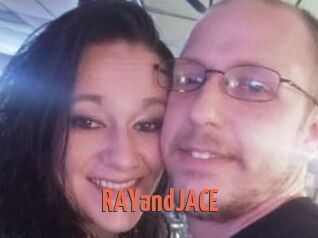 RAYandJACE
