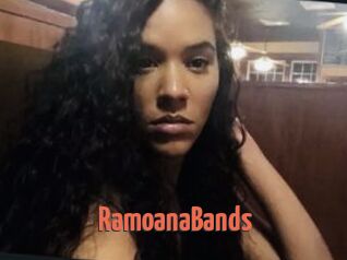 RamoanaBands