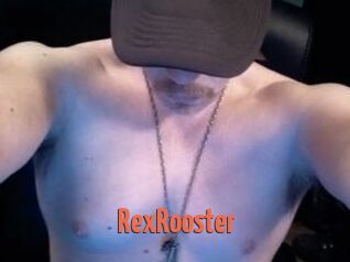 RexRooster