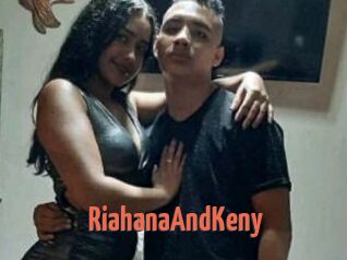 RiahanaAndKeny