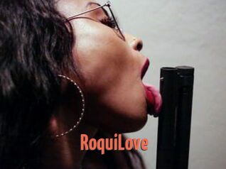 RoquiLove