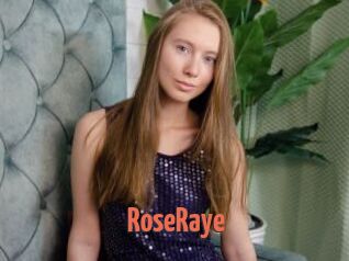 RoseRaye