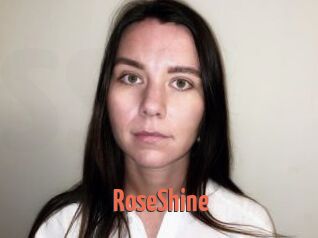 RoseShine