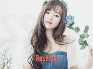RoseSoa