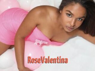 RoseValentina