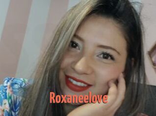 Roxaneelove