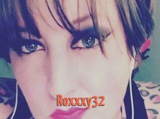 Roxxxy32