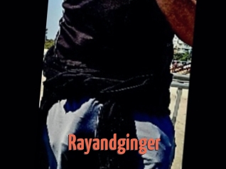 Rayandginger