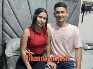 Rihannaandjosh
