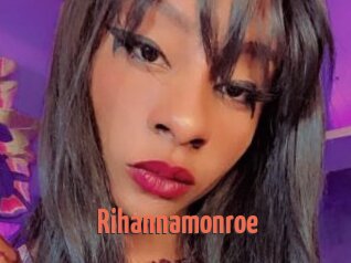 Rihannamonroe