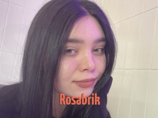 Rosabrik