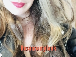 Rosannamylauk
