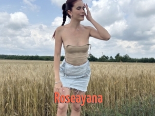 Roseayana