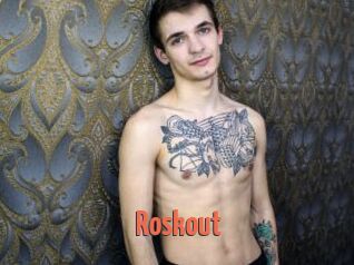 Roskout