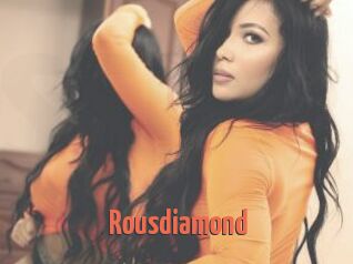 Rousdiamond