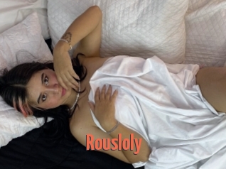 Rousloly