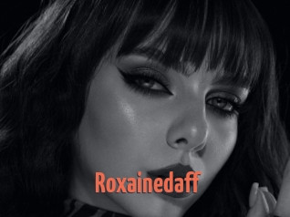 Roxainedaff