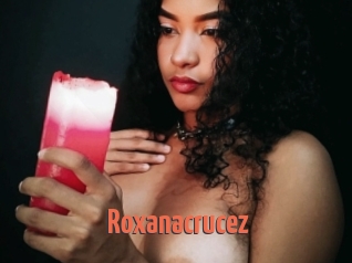 Roxanacrucez