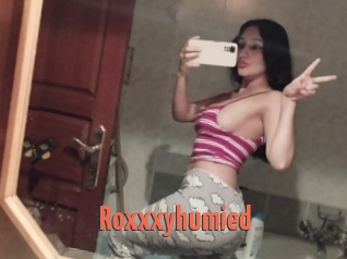 Roxxxyhumied