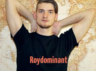 Roydominant