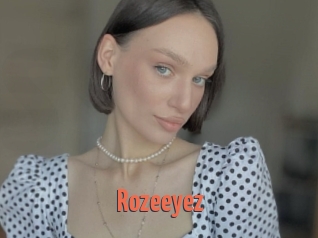 Rozeeyez