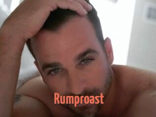 Rumproast
