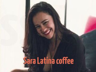 Sara_Latina_coffee