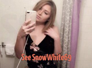 See_SnowWhite69
