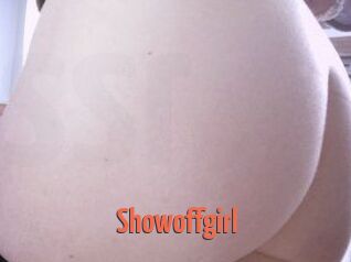 Showoffgirl