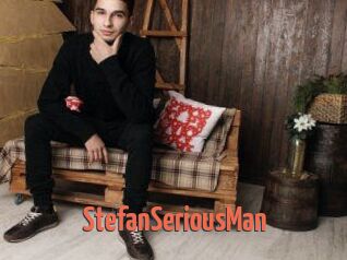 StefanSeriousMan
