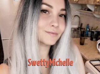SwettyMichelle