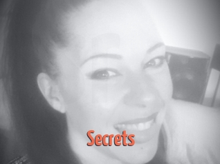 Secrets