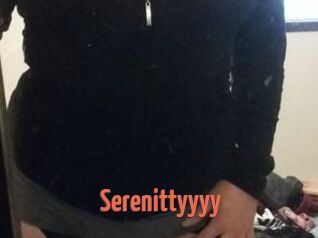 Serenittyyyy