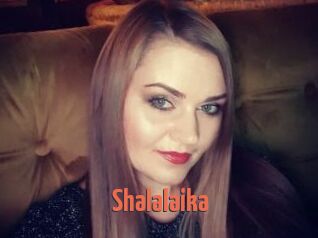 Shalalaika