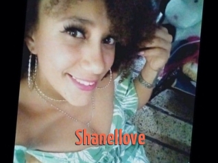 Shanellove