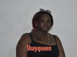 Shayqueen