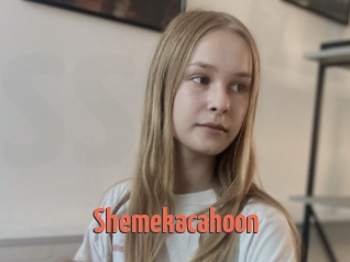 Shemekacahoon