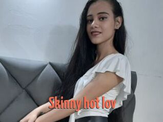 Skinny_hot_lov