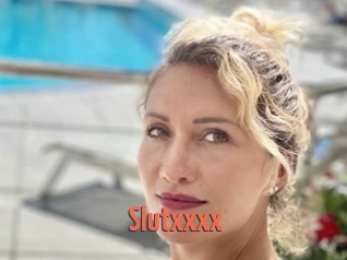 Slutxxxx