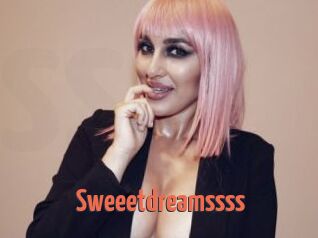 Sweeetdreamssss