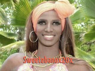 Sweetebanox20x