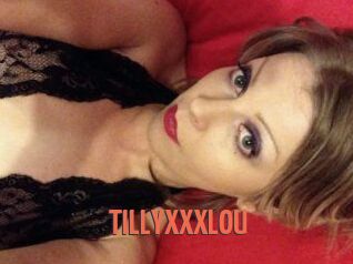 TILLYXXXLOU