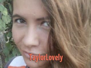 TaylorLovely