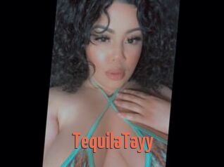 TequilaTayy