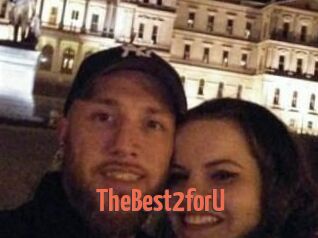 TheBest2forU