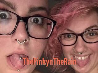 ThePinkynTheRain