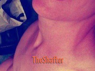 TheShafter